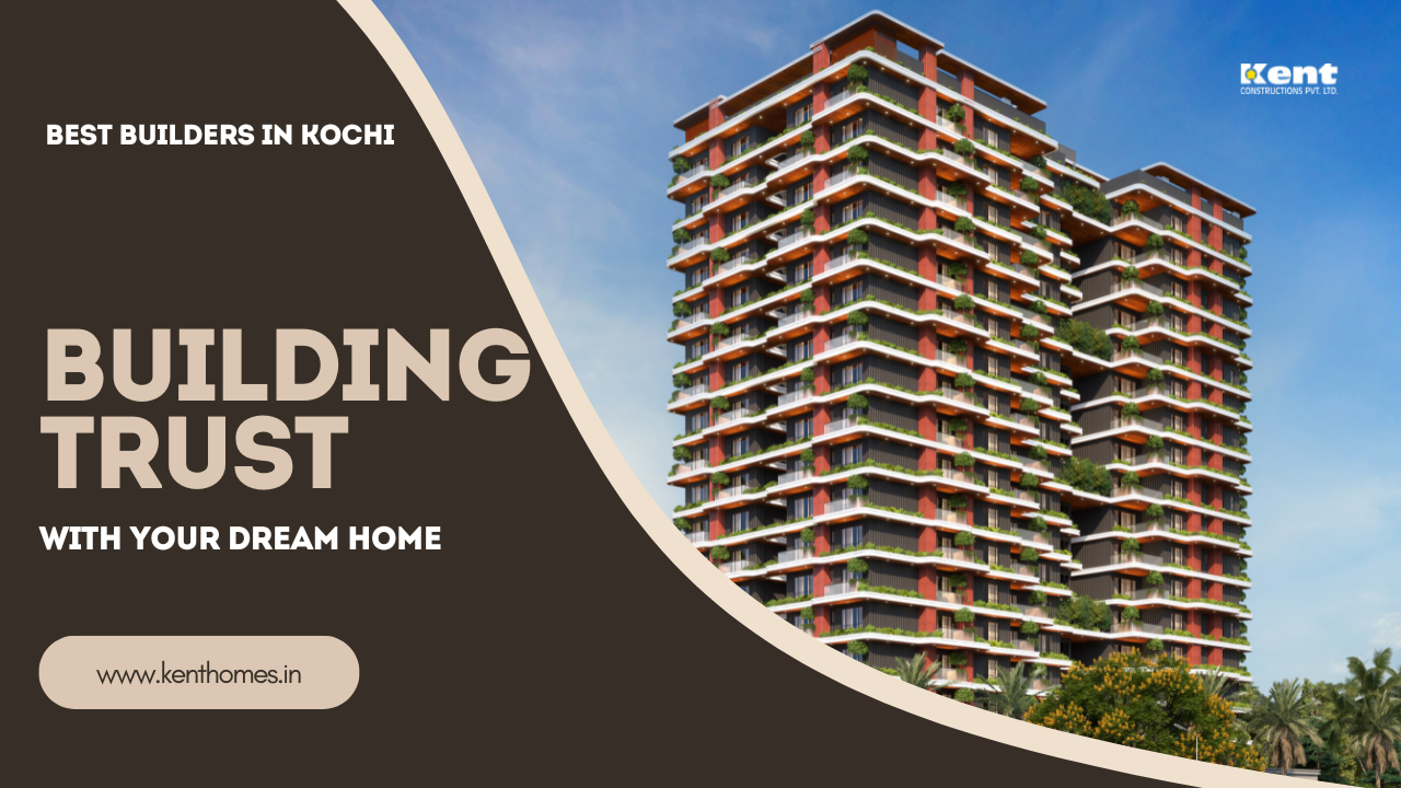 best builders in kochi