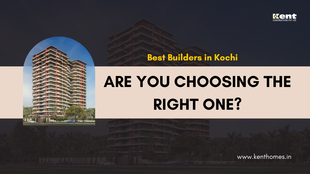 best builders in kochi